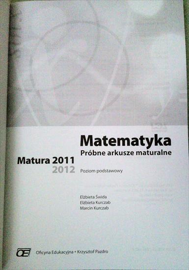 Próbne arkusze maturalne. Matura 2011 - 2012. Wydawnictwo - Oficyna Edukacyjna - DSC01000.JPG