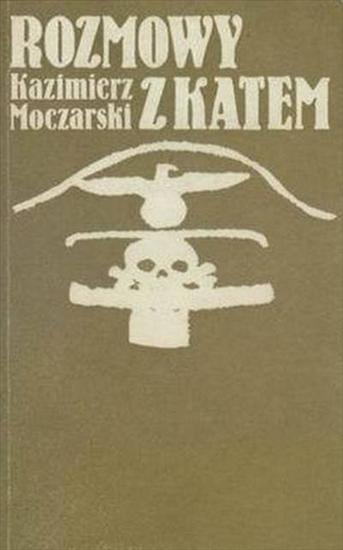 Kazimierz Moczars... - okładka książki - Państwowy Instytut Wydawniczy, 1977, 1978, 1985 rok.jpg