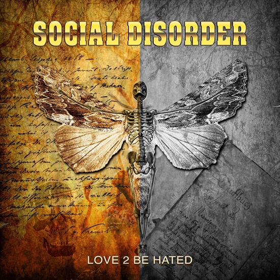 Social Disorder - Love 2 Be Hated 2021 - Social Disorder - Love 2 Be Hated.jpg