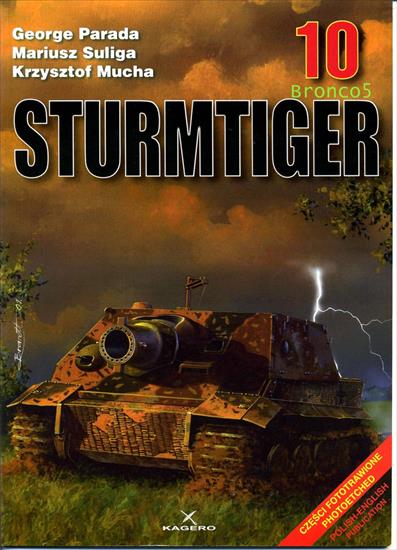Książki o uzbrojeniu - KU-Parada G., Suliga M., Mucha K.-Moździerz samobieżny Sturmtiger.jpg